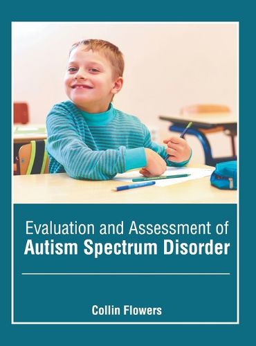 Cover image for Evaluation and Assessment of Autism Spectrum Disorder