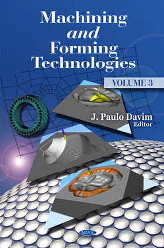 Cover image for Machining & Forming Technologies: Volume 3