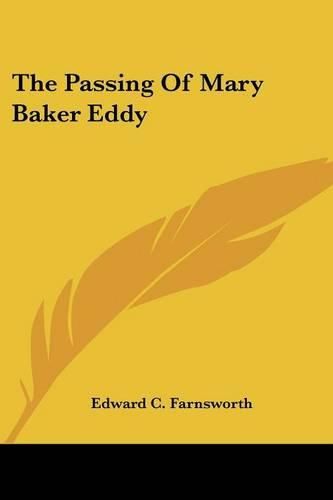 Cover image for The Passing of Mary Baker Eddy