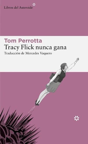 Cover image for Tracy Flick Nunca Gana