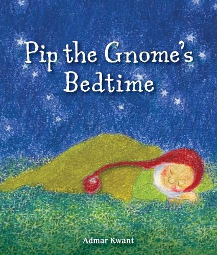Cover image for Pip the Gnome's Bedtime