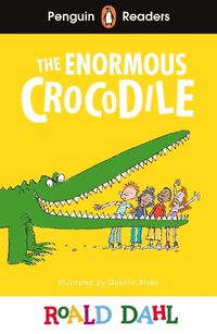 Cover image for Penguin Readers Level 1: Roald Dahl The Enormous Crocodile (ELT Graded Reader)