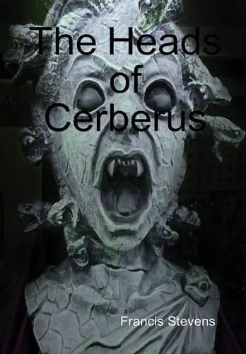 The Heads of Cerberus