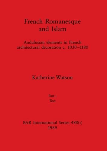 Cover image for French Romanesque and Islam, Part i
