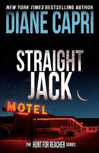 Cover image for Straight Jack: The Hunt For Jack Reacher Series