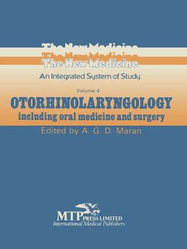 Cover image for Otorhinolaryngology: Including Oral Medicine and Surgery