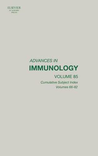 Cover image for Advances in Immunology: Cumulative Subject Index, Volumes 66-82