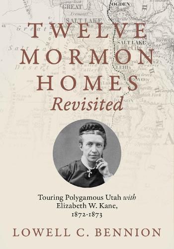 Cover image for Twelve Mormon Homes Revisited