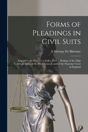 Cover image for Forms of Pleadings in Civil Suits