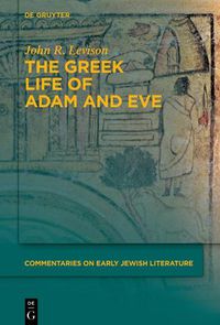 Cover image for The Greek Life of Adam and Eve