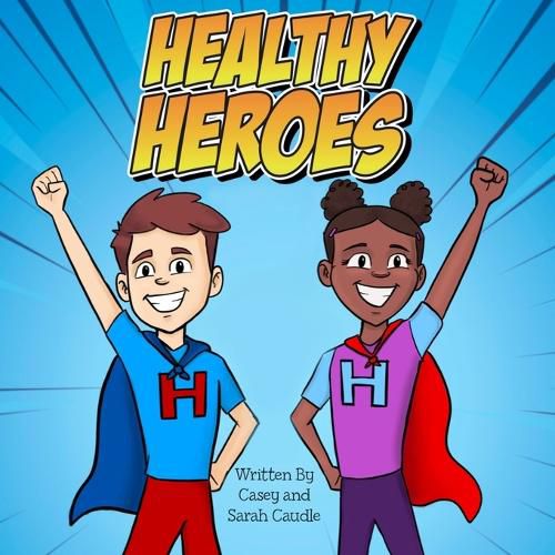 Cover image for Healthy Heroes