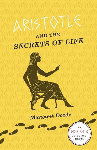 Cover image for Aristotle and the Secrets of Life: An Aristotle Detective Novel