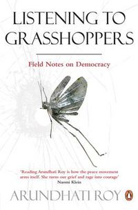 Cover image for Listening to Grasshoppers: Field Notes on Democracy