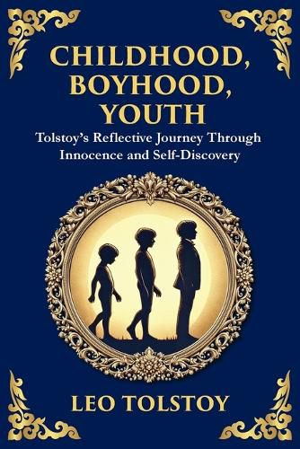 Cover image for Childhood, Boyhood, Youth
