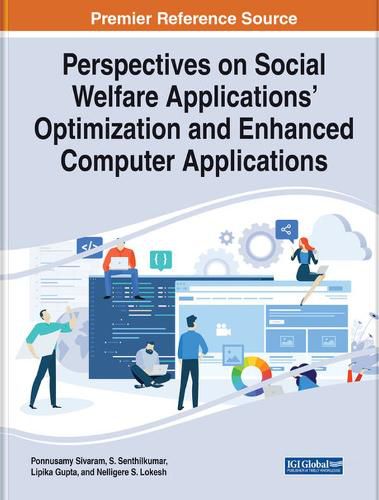 Cover image for Perspectives on Social Welfare Applications' Optimization and Enhanced Computer Applications