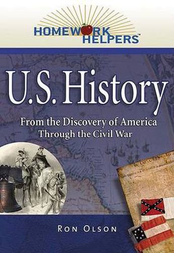 Cover image for Homework Helpers: U.S. History (1492 - 1865): From the Discovery of America Through the Civil War