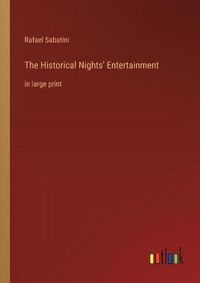 Cover image for The Historical Nights' Entertainment