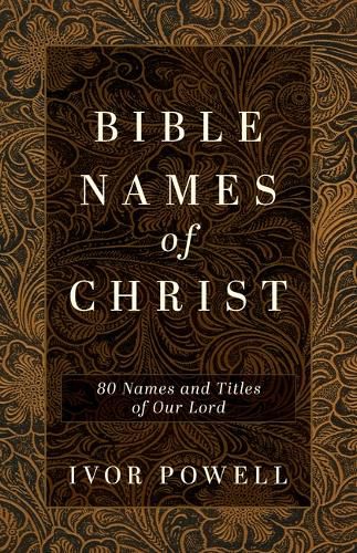 Cover image for Bible Names of Christ