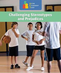 Cover image for Challenging Stereotypes and Prejudices