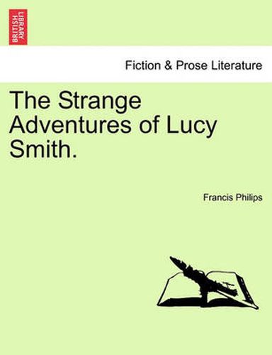 The Strange Adventures of Lucy Smith.