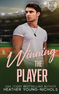 Cover image for Winning the Player