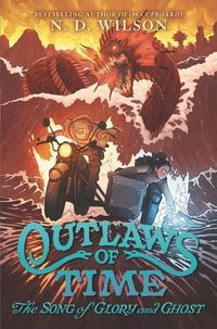 Cover image for Outlaws Of Time (2) - The Song Of Glory And Ghost