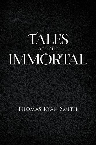 Tales of the Immortal