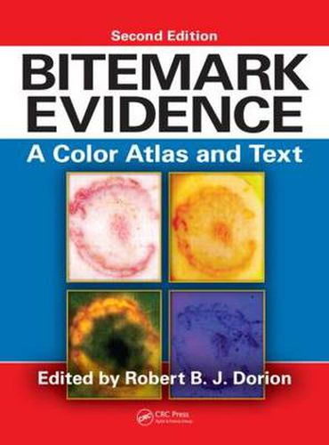 Cover image for Bitemark Evidence: A Color Atlas and Text, 2nd Edition