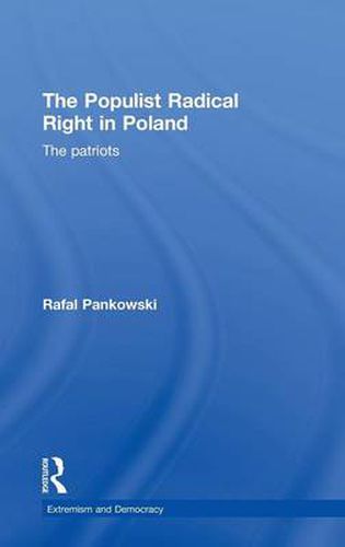 Cover image for The Populist Radical Right in Poland: The Patriots