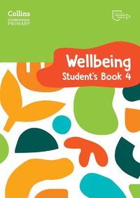 Cover image for International Primary Wellbeing Student's Book 4