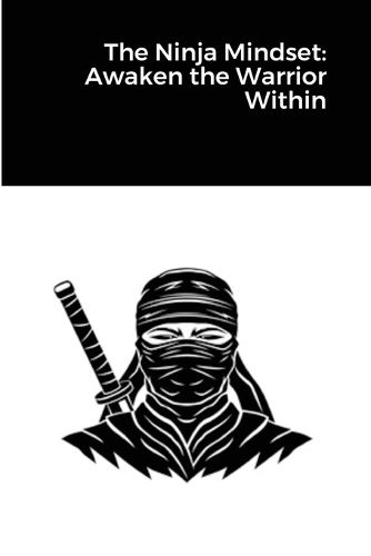 Cover image for The Ninja Mindset