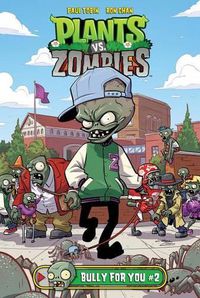 Cover image for Plants vs. Zombies Bully for You 2