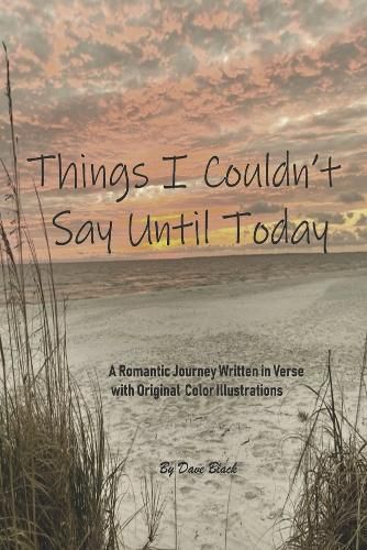 Cover image for Things I Couldn't Say Until Today