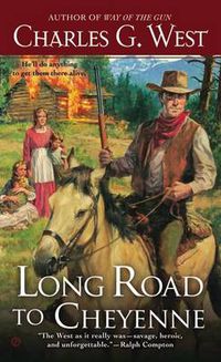 Cover image for Long Road to Cheyenne
