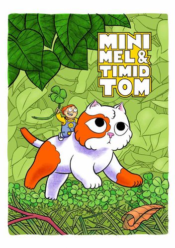 Mini Mel And Timid Tom