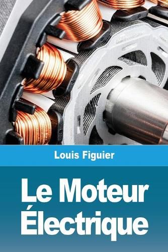 Cover image for Le Moteur Electrique