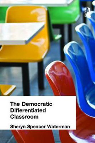 Cover image for Democratic Differentiated Classroom, The