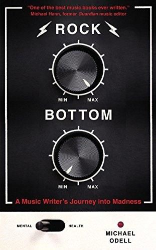 Cover image for Rock Bottom: A Music Writer's Journey into Madness