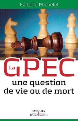 Cover image for La GPEC: Une question de vie ou de mort