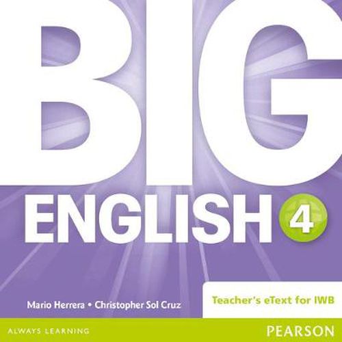 Cover image for Big English 4 Teacher's eText CD-Rom