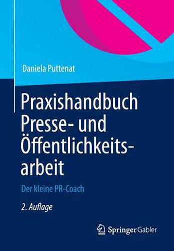 Cover image for Praxishandbuch Presse- und OEffentlichkeitsarbeit: Der kleine PR-Coach