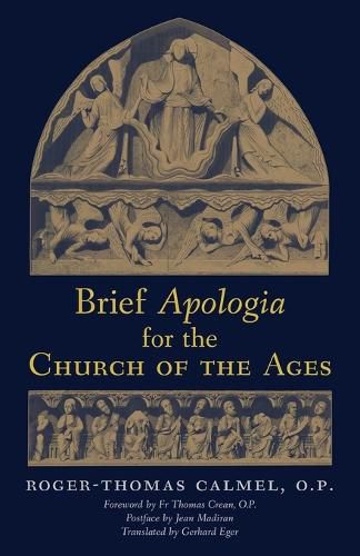 Cover image for Brief Apologia for the Church of the Ages