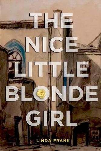 Cover image for The Nice Little Blonde Girl