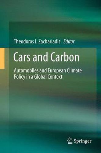 Cover image for Cars and Carbon: Automobiles and European Climate Policy in a Global Context