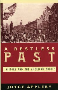 Cover image for A Restless Past: History and the American Public