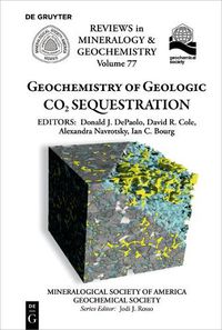 Cover image for Geochemistry of Geologic CO2 Sequestration