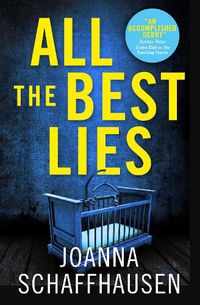 Cover image for All the Best Lies