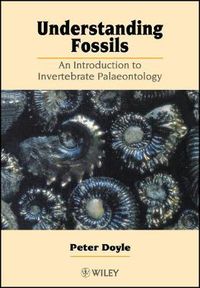 Cover image for Understanding Fossils: An Introduction to Invertebrate Palaeontology