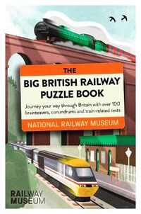 Cover image for The Big British Railway Puzzle Book