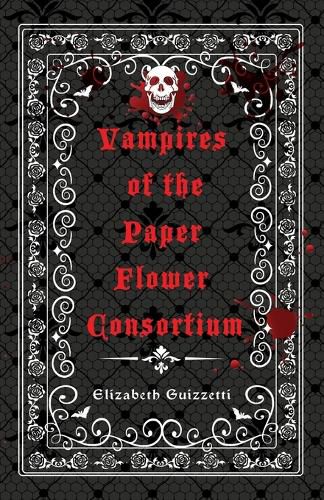 Cover image for Vampires of the Paper Flower Consortium